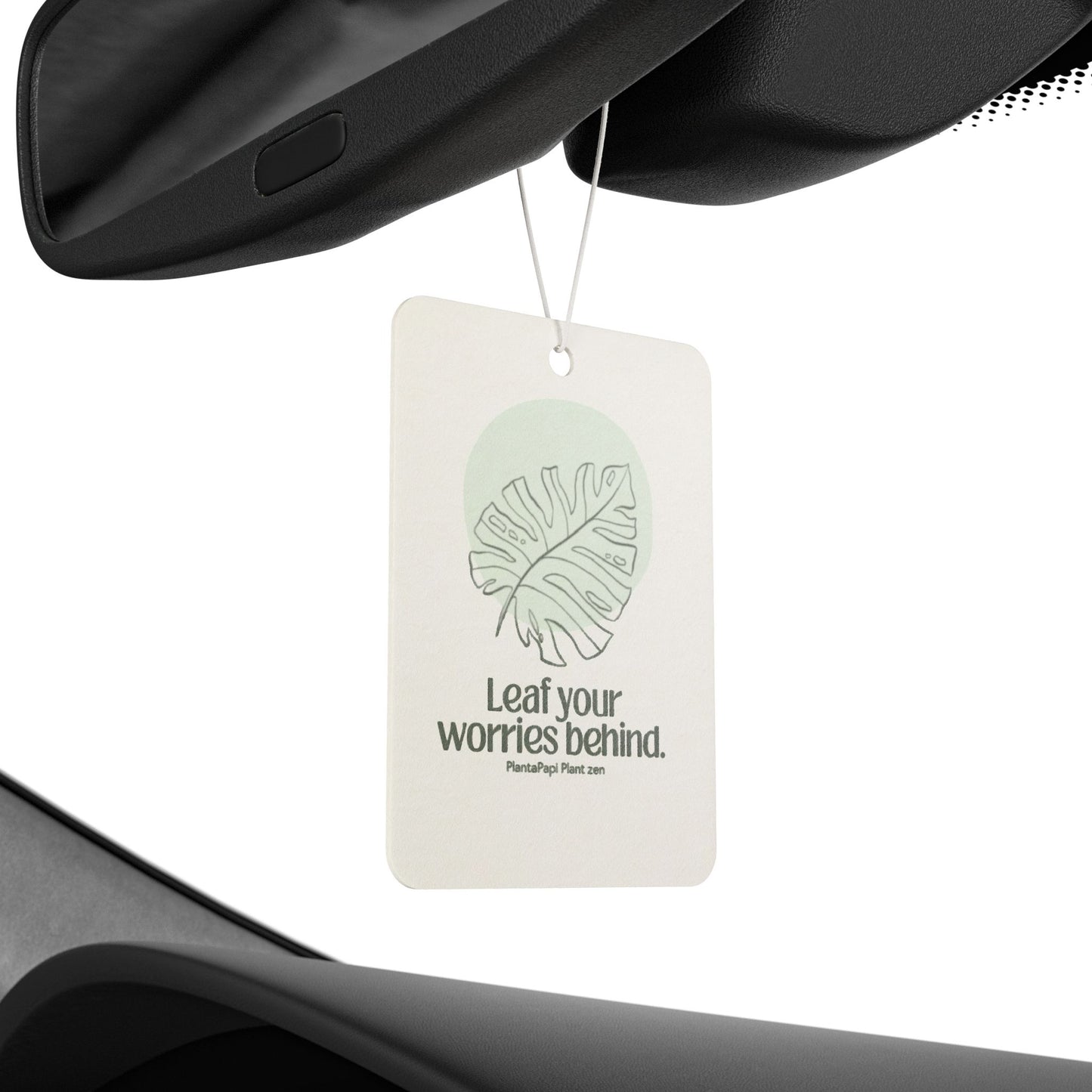 Leaf your worries behind Car Air Freshener